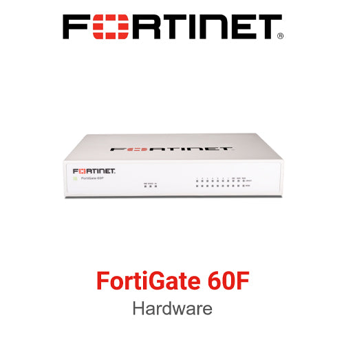 Fortinet Fortigate 60F Firewall (FG-60F) Hardware – formonixuae